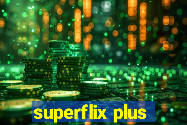 superflix plus